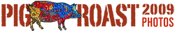 PIG ROAST 2009 Photos